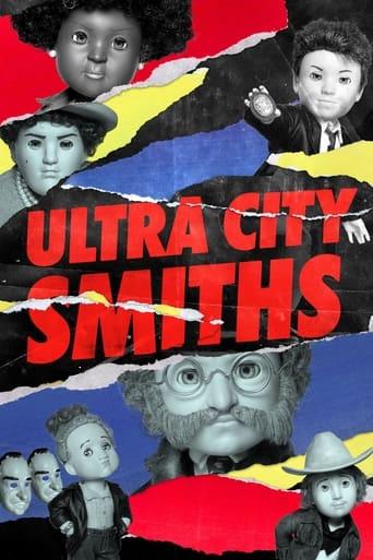 Ultra City Smiths Poster