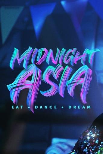 Medianoche en Asia: Comer · Bailar · Soñar Poster