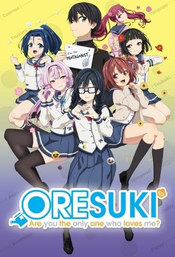 ORESUKI: Are you the only one who loves me? Poster