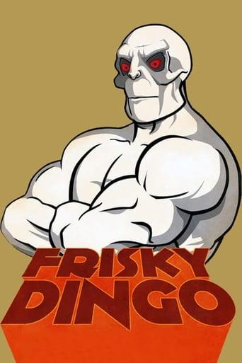 Frisky Dingo Poster