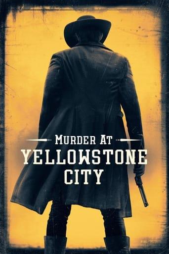 Murder at Yellowstone City poster