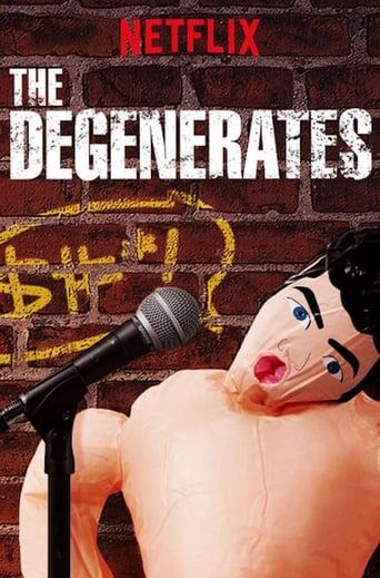 The Degenerates Poster