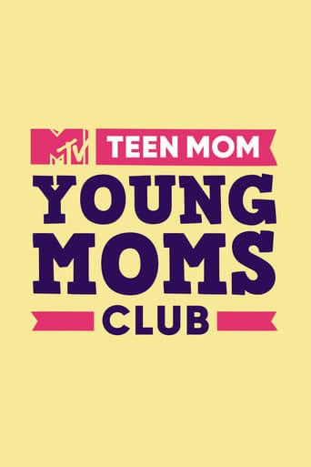 Teen Mom: Young Moms Club Poster