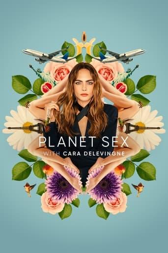 Planet Sex with Cara Delevingne Poster