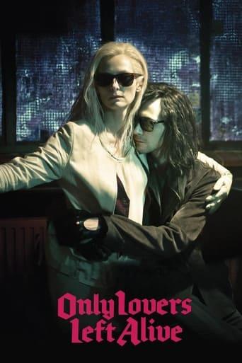 Only Lovers Left Alive poster