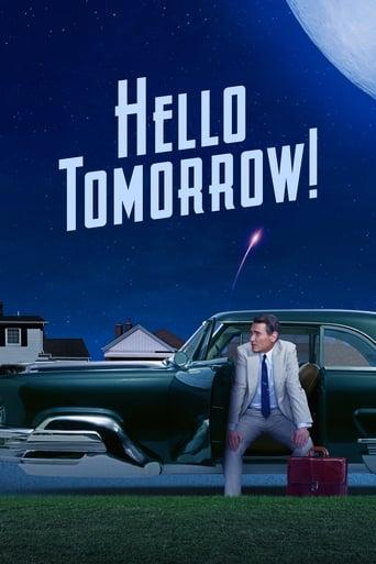 Hello Tomorrow! Poster