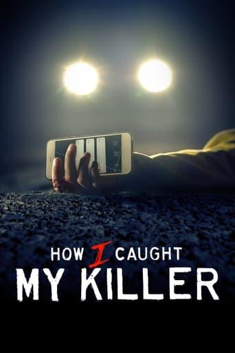 How I Caught My Killer Poster