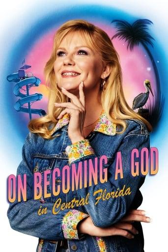 On Becoming a God in Central Florida Poster