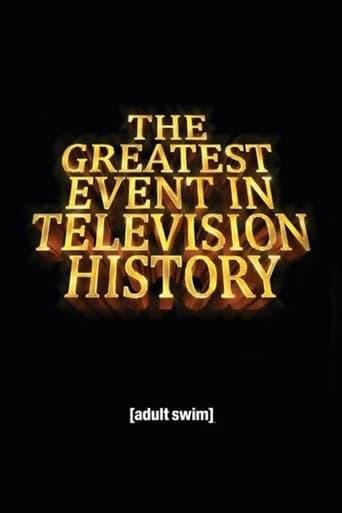 The Greatest Event in Television History Poster