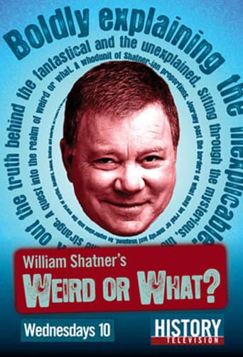 William Shatner's Weird or What? Poster