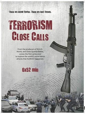 Terrorism Close Calls Poster