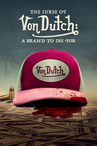 The Curse of Von Dutch: A Brand to Die For Poster