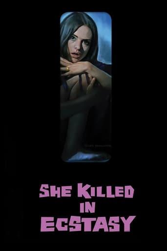 She Killed in Ecstasy poster