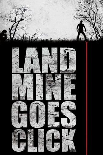 Landmine Goes Click poster