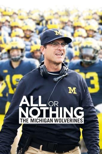 All or Nothing: The Michigan Wolverines Poster