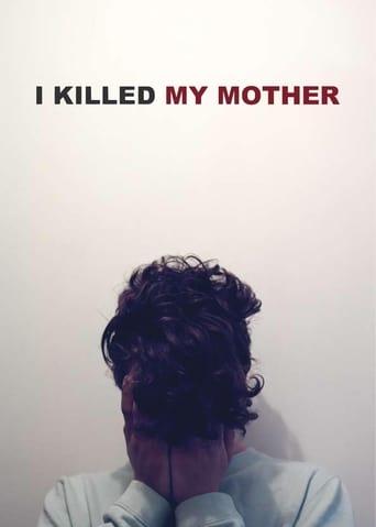 I Killed My Mother poster