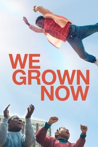 We Grown Now poster