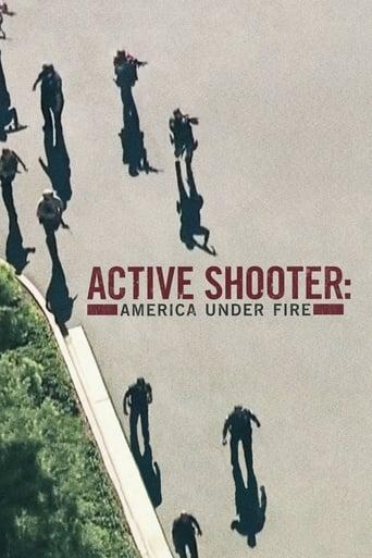 Active Shooter: America Under Fire Poster