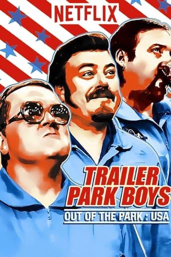 Trailer Park Boys: Out of the Park: USA Poster