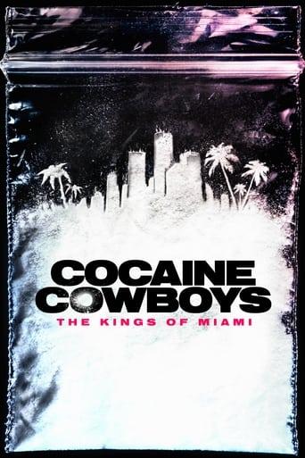 Cocaine Cowboys: The Kings of Miami Poster