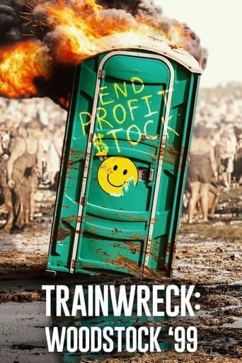 Trainwreck: Woodstock '99 Poster