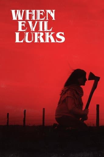 When Evil Lurks poster