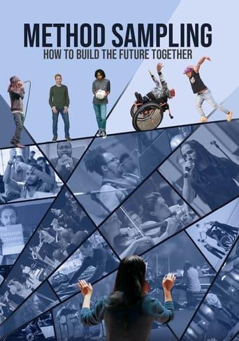 Method Sampling: How to Build the Future Together poster