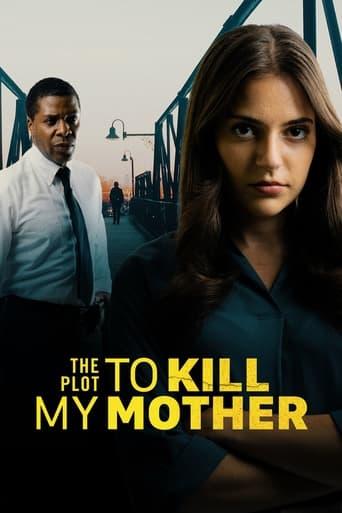 The Plot to Kill My Mother poster