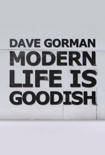 Dave Gorman's Modern Life is Goodish Poster