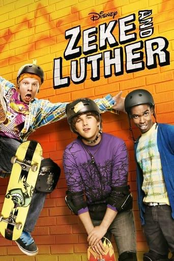 Zeke and Luther Poster