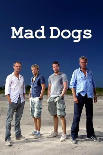 Mad Dogs Poster