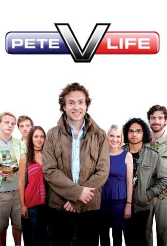 Pete versus Life Poster