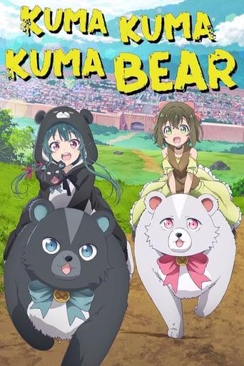 Kuma Kuma Kuma Bear Poster