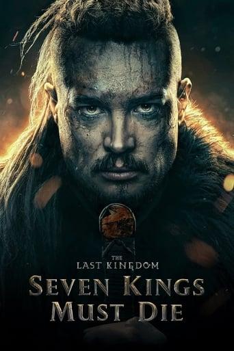 The Last Kingdom: Seven Kings Must Die poster