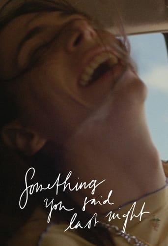 Something You Said Last Night poster