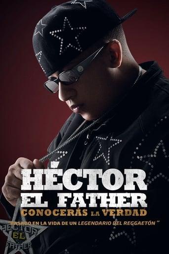 Héctor el Father: Conocerás la verdad poster