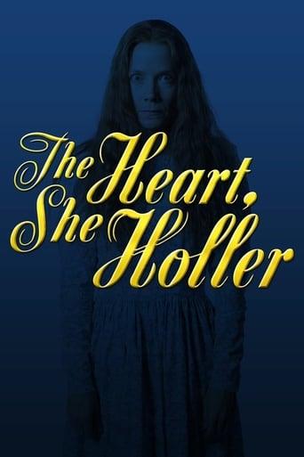 The Heart, She Holler Poster