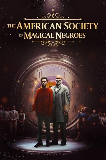 The American Society of Magical Negroes poster