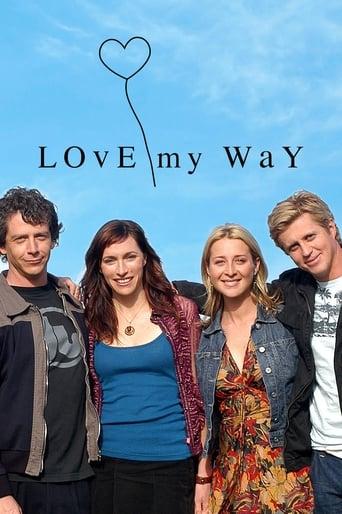 Love My Way Poster