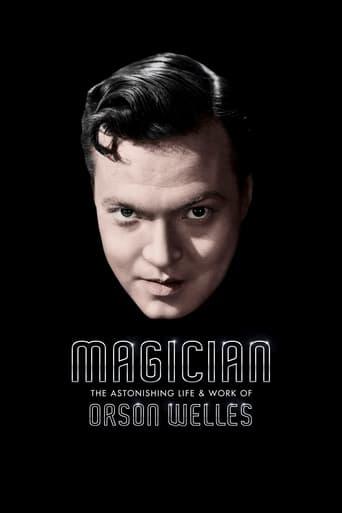 Magician: The Astonishing Life and Work of Orson Welles poster