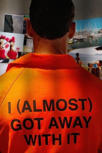 I (Almost) Got Away With It Poster