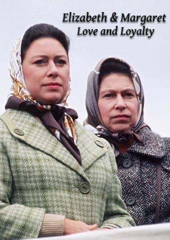 Elizabeth and Margaret: Love and Loyalty Poster