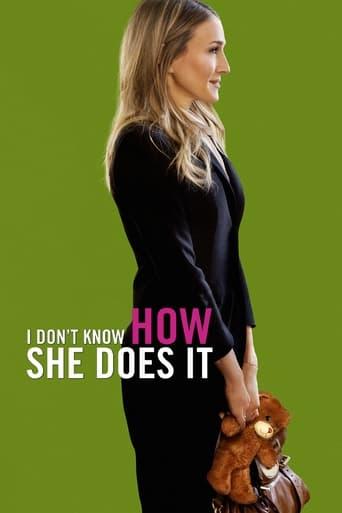 I Don't Know How She Does It poster